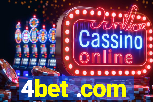 4bet .com